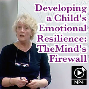 "Developing a Child’s Emotional Resilience: The Mind’s Firewall" Presentation